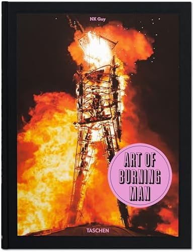 【中古本】BURNING MAN ART ON FIRE Burning Man: Art on Fire: Revised and Updated Edition: Raiser